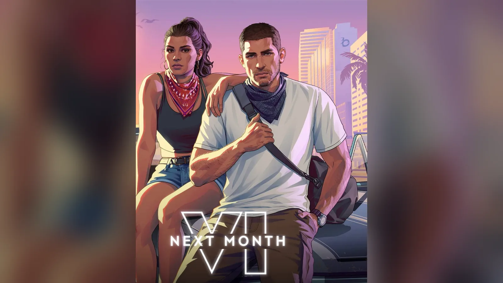 Jason and Lucia sitting on a car in Vice City with a 'VI Next Month' caption over the official key art (image shared online)